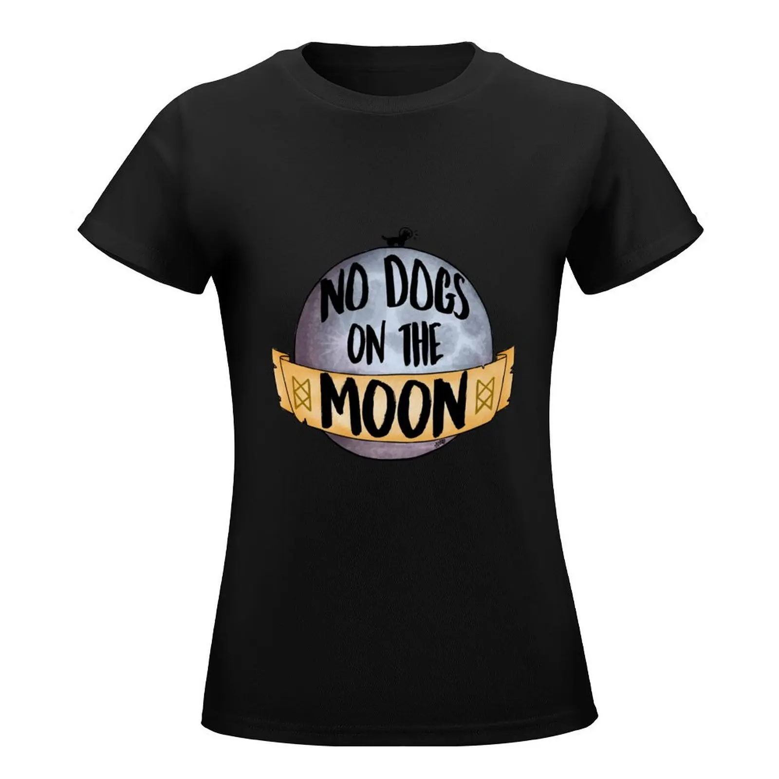 No Dogs on the Moon T-Shirt korean fashion kawaii clothes graphics western t shirts for Women