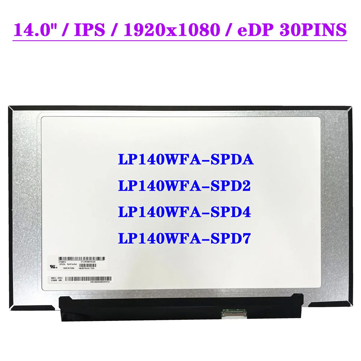 

14" Display Panel LP140WFA-SPDA Fit LP140WFA-SPD2 LP140WFA-SPD4 LP140WFA-SPD7 FHD IPS 1920x1080 Laptop LCD Screen EDP 30Pins