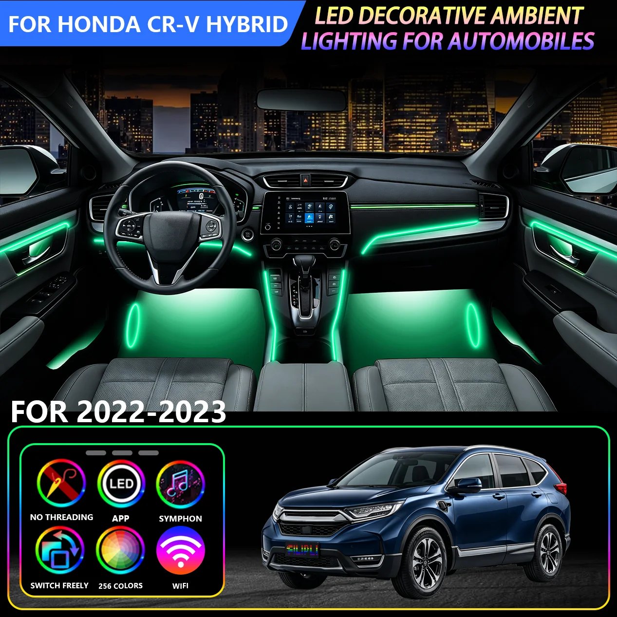 Smart APP Controlled Car RGB Ambient Atmosphere Lamp, Fit For Honda CR-V Hybrid 2022-2023, 256 Multicolor Changing, Gradient & Strobe Effect, Plug‑Play Vehicle Interior Decor Accessory
