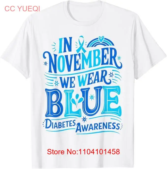 In November We Wear Blue Diabetes Awareness T-Shirt