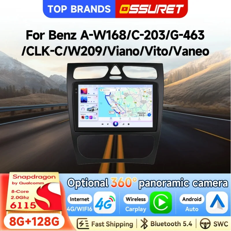 OSSURET Octa Core 6115 Kostenloser Versand Android 14 Doppel-DIN Autoradio für Mercedes-Benz W168 W203 Viano W463 Vito Vaneo Kabelloses Carplay Android Auto GPS-Navigation 4G WiFi KI-Sprachsteuerung