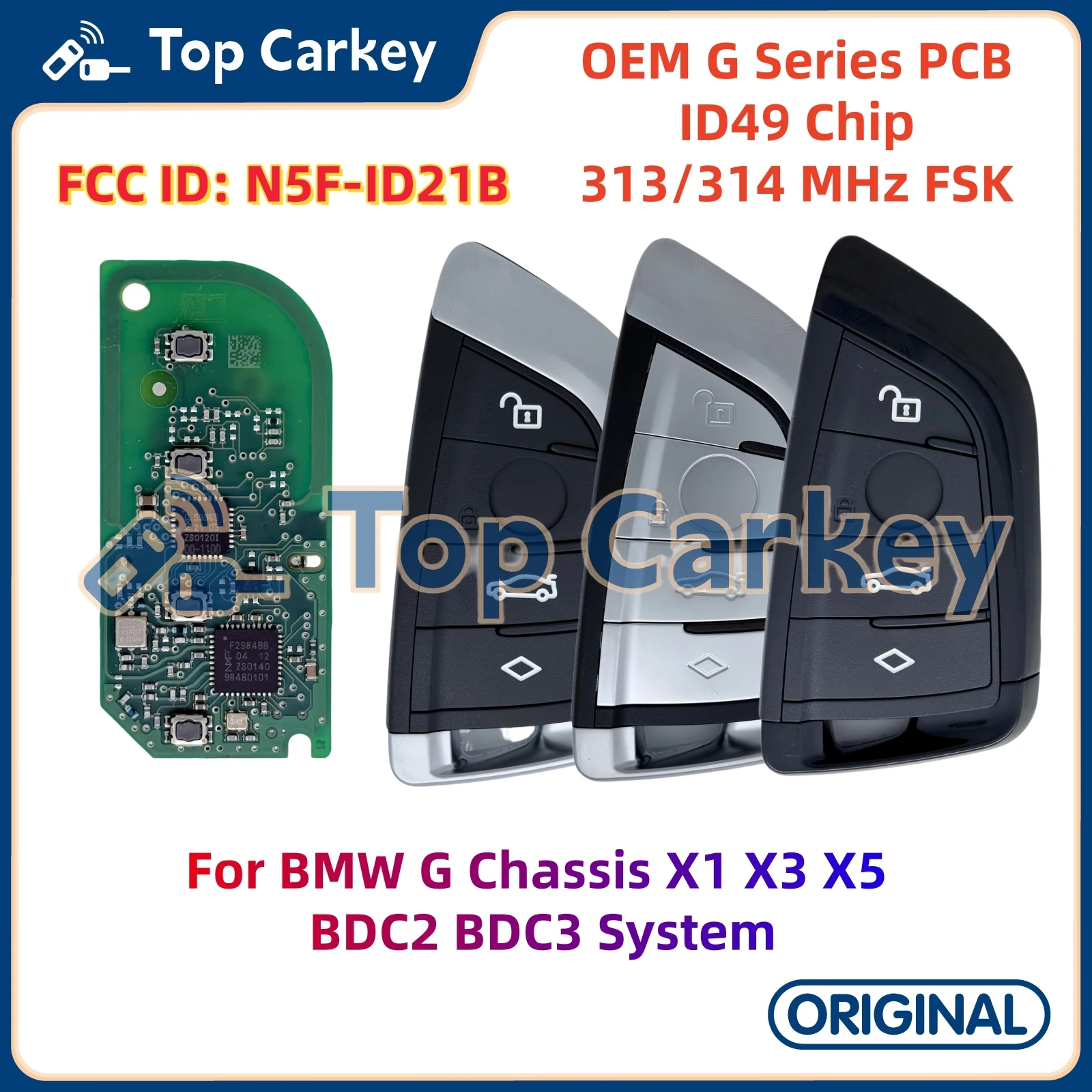 TopCarkey N5F-ID21B ID21B OEM PCB Smart Key ID49 Chip 313/314MHz for BMW G Chassis X1 X3 X5 BDC2 BDC3 System