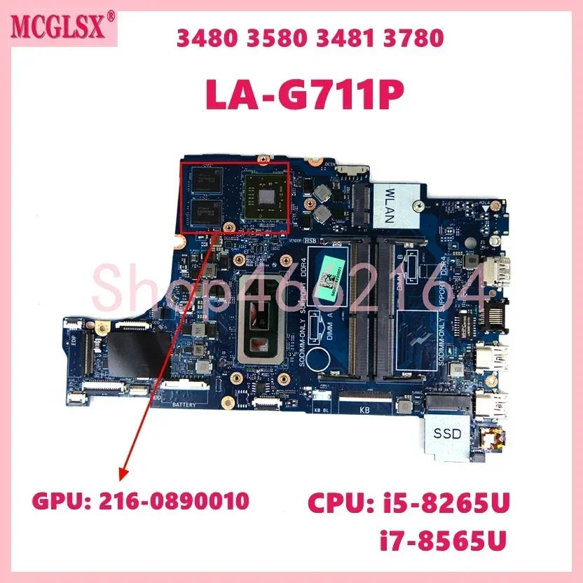 LA-G711P With i7-8565U CPU V2G GPU Laptop Motherboard For Dell Inspiron 3480 3580 3481 3780 Mainboard CN-0MDK17 100% Tested OK