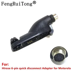 Adattatore a sgancio rapido a 6 pin Hirose per radio Motorola TRBO XPR APX DGP serie XIR DP3600 APX8000 XPR6500 SRX2200 XiR P8628