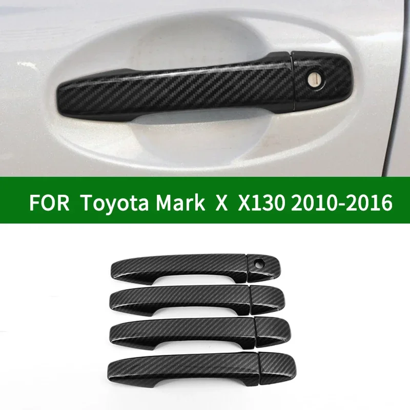 

For TOYOTA MARK X X130 2010-2016 Glossy Carbon fiber pattern AUTO side Door Handle Covers Trims 2011 2012 2013 2014 2015