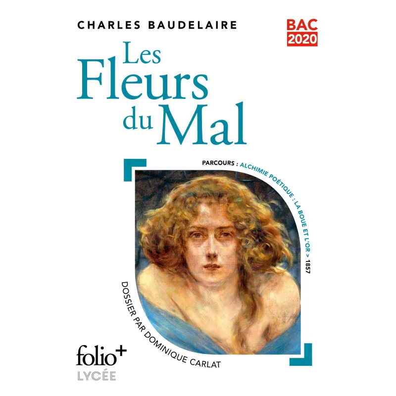 

BAC 2020Les Fleurs Du Mal Charles Baudelaire FOLIO 9782072858819 Book