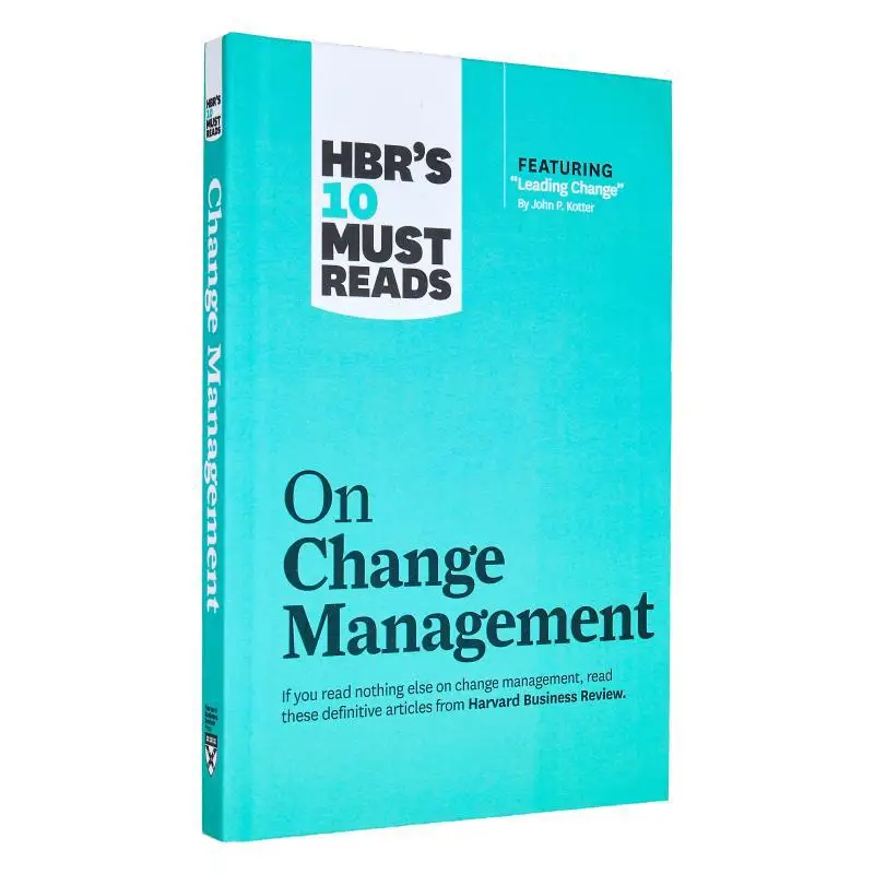 

Hbrs 10, должен читать в управлении с изменением, включая представительную артикул, проводная смена John P Kotter 9781633694514