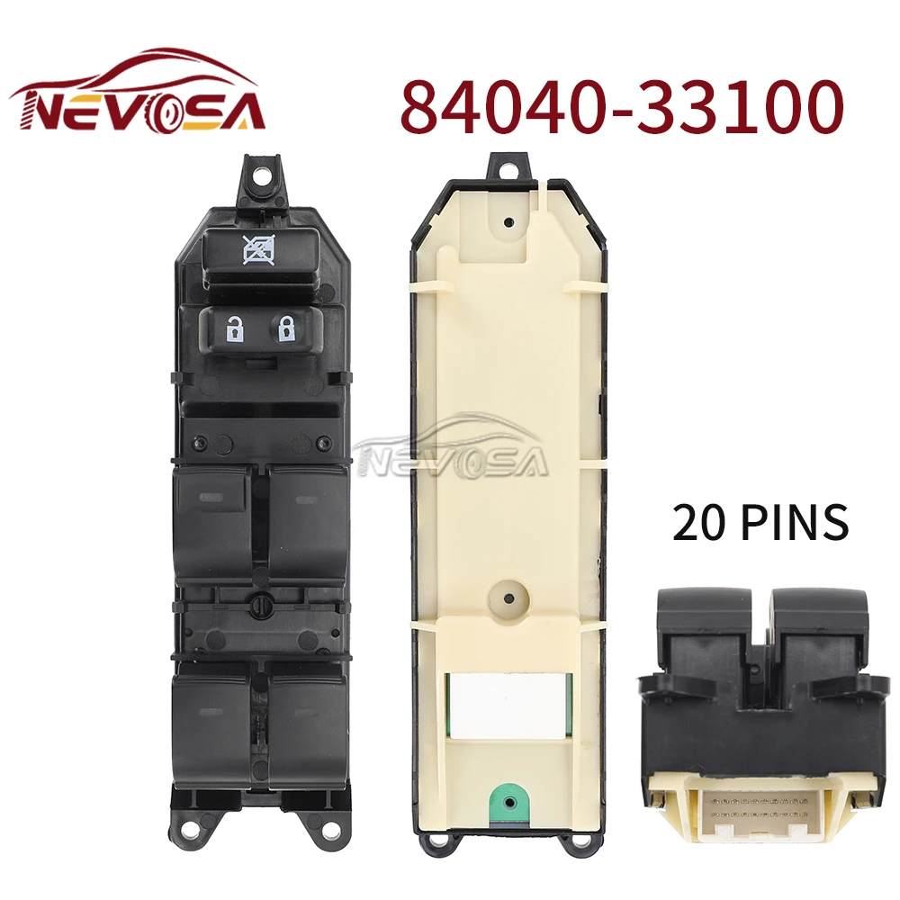 NEVOSA 84040-33100 Electric Power Window Master Switch Button For Toyota Camry Prius Land Cruiser Venza Lexus CT200h 8404033100