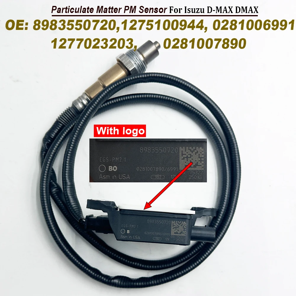 

NEW 8983550720 Particulate Matter PM Sensor For Isuzu D-MAX DMAX 89835-50720 0281006991 1275100944 1277023203 0281007890