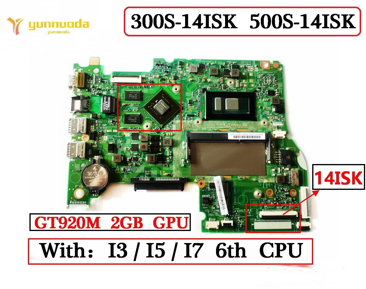 Original For Lenovo 300S-14ISK 500S-14ISK Laptop motherboard With I3 I5 I7 6th CPU GT920M 2GB GPU 14292-1 448.06701.0011 Tested