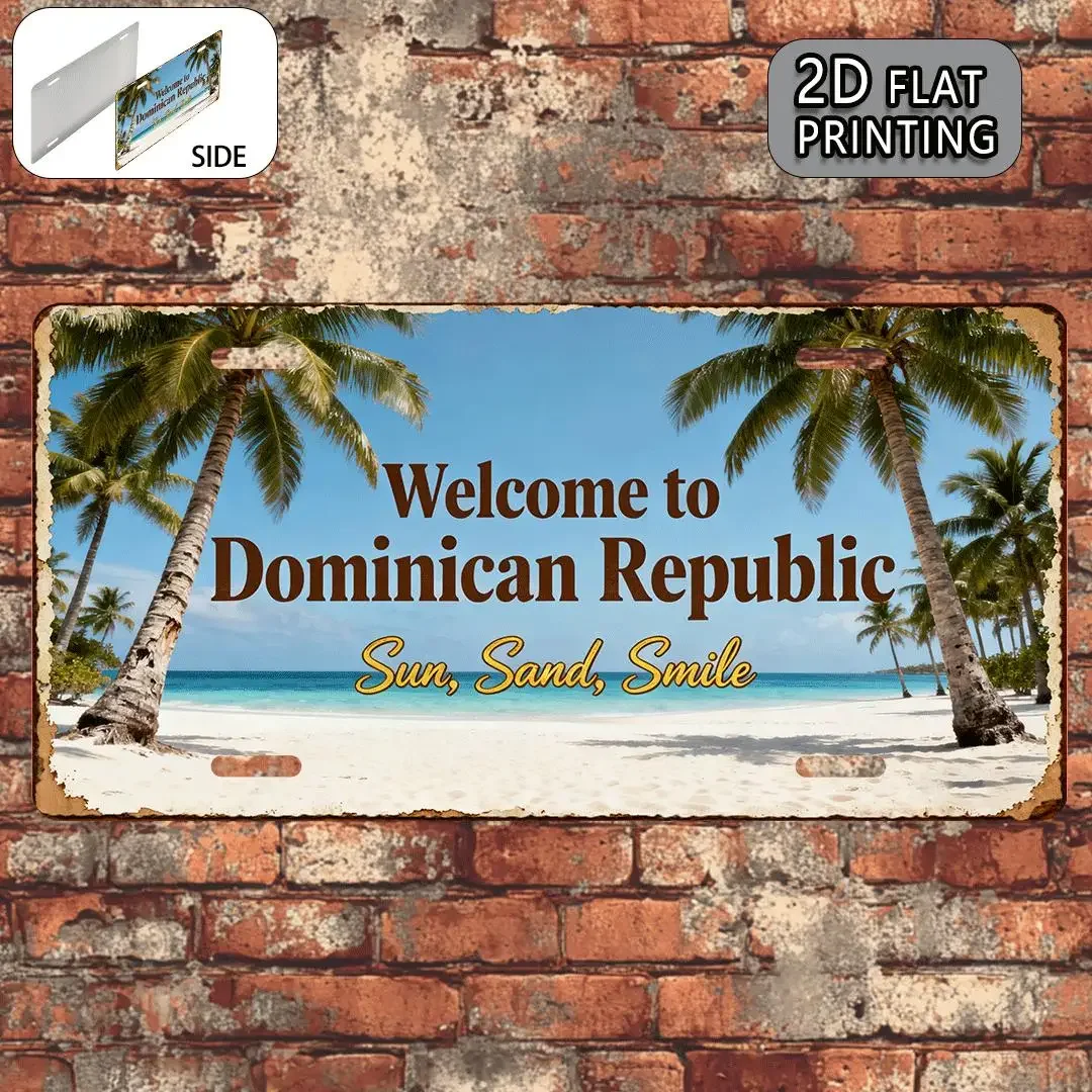 2D Flat,1pc, Dominican Republic Beach Vintage Metal Aluminum Sign License Plate, Decorative Sign，Sunny Gift, Tropical Decor