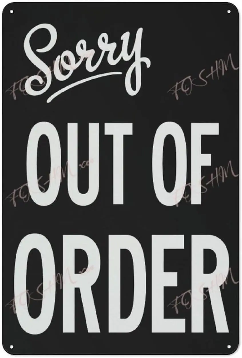 Placards Of Metal Out Of Order Sign Indoor & Outdoor Use Safety Warning Sign 12
