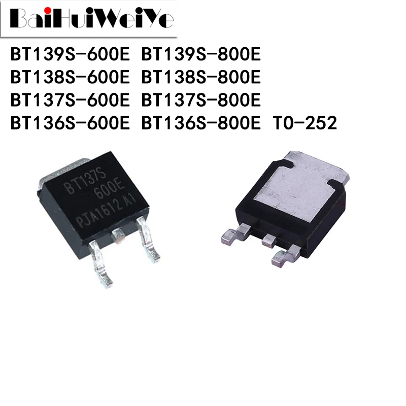10PCS BT136S-600E BT136S-800E BT137S-600E BT137S-800E BT138S-600E BT138S-800E BT139S-600E BT139S-800E TO-252 New Good Quality