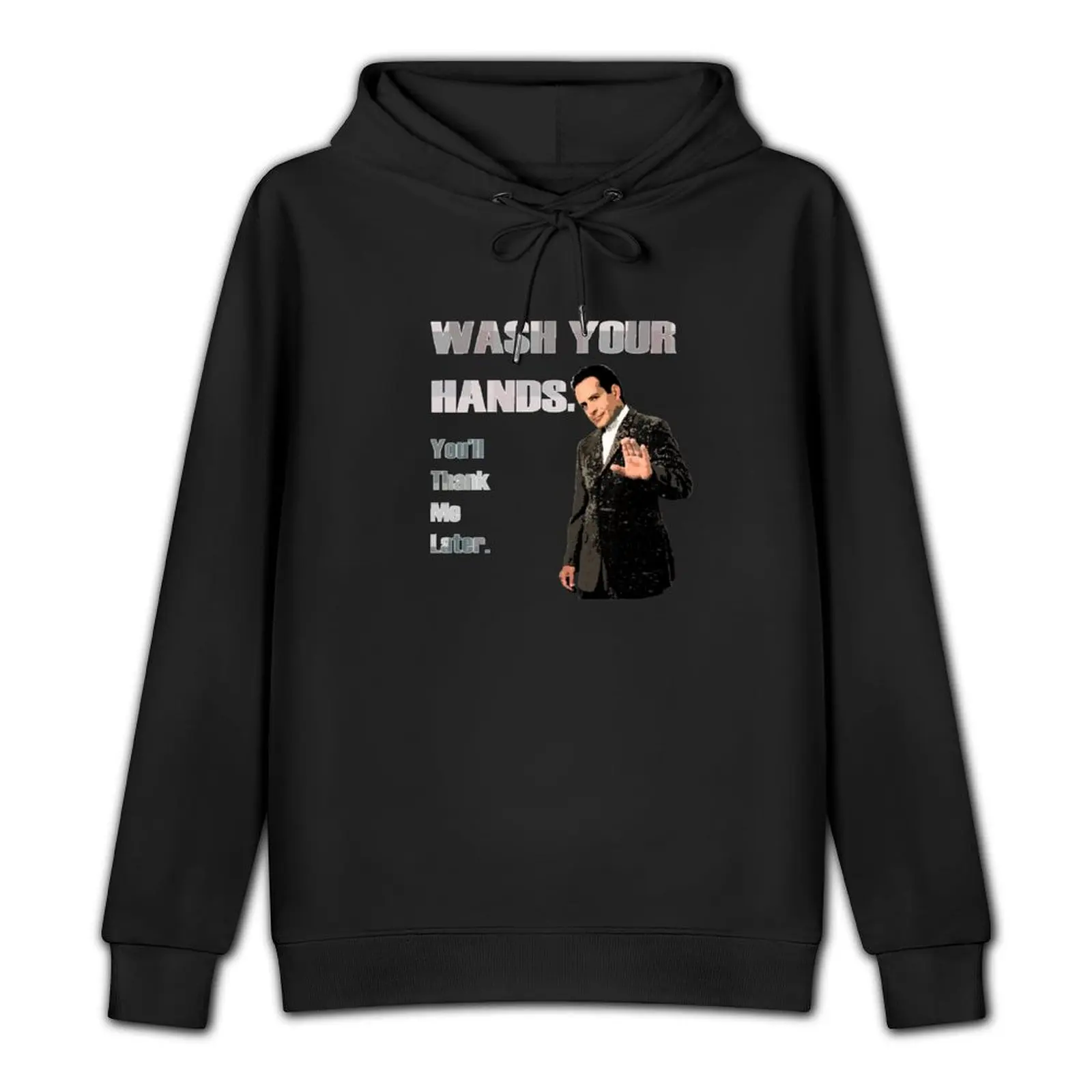 Wash Your Hands_You'll Thank me Later_Andrian Monk. Pullover Hoodie autumn new products men's clothes autumn clothes hoodie