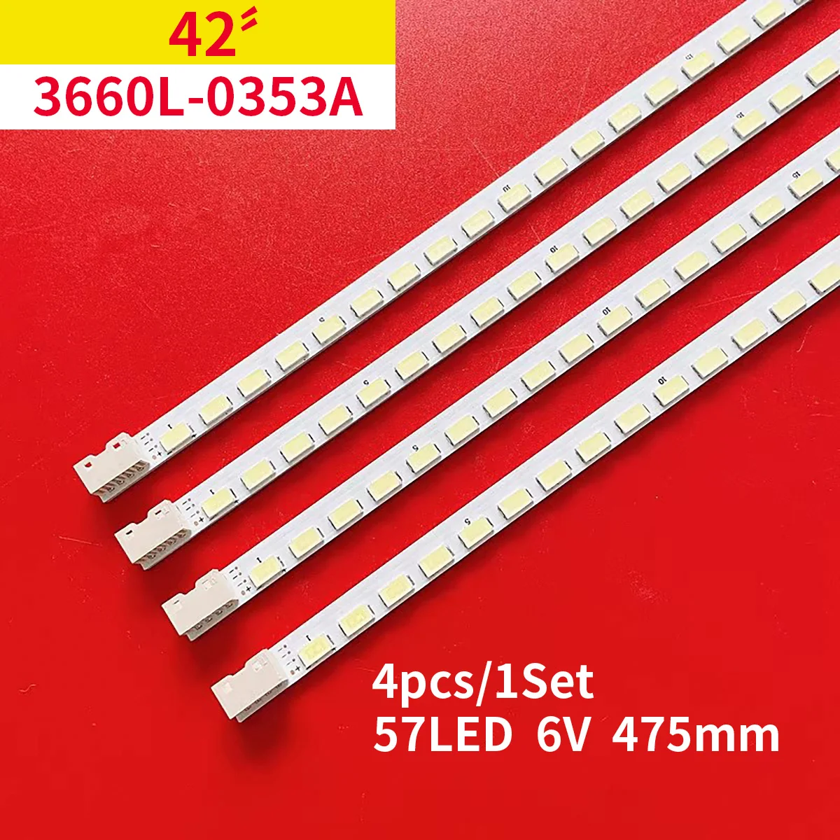 

4 pcs LED strip 57 lamp For Lnnotek 42" Rev TV 42LE5300 42LE5500 3660L-0352A 3660L-0353A 42E70RG LC42EU SC A1/A4 LE42A300N