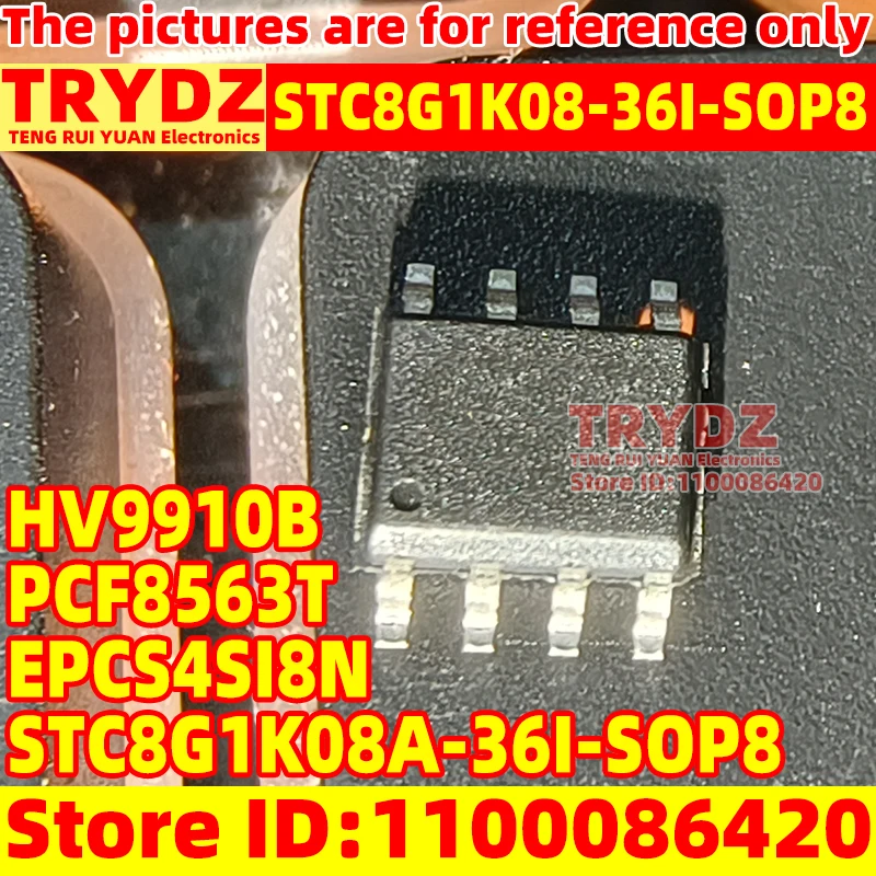 50-1pcs New STC8G1K08-36I-SOP8 STC8G1K08A-36I-SOP8 EPCS4SI8N PCF8563T HV9910B SOP8