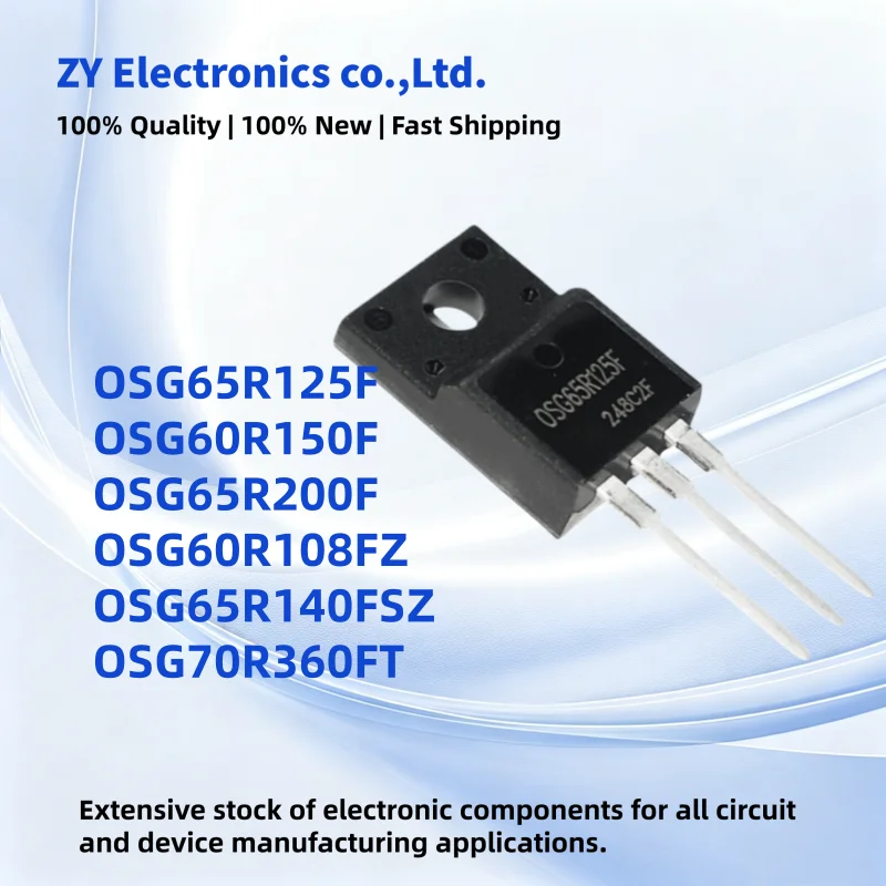 10PCS New OSG60R150F OSG65R125F OSG65R200F OSG60R108FZ OSG65R140FSZ OSG70R360FT TO-220F MOS Transistor