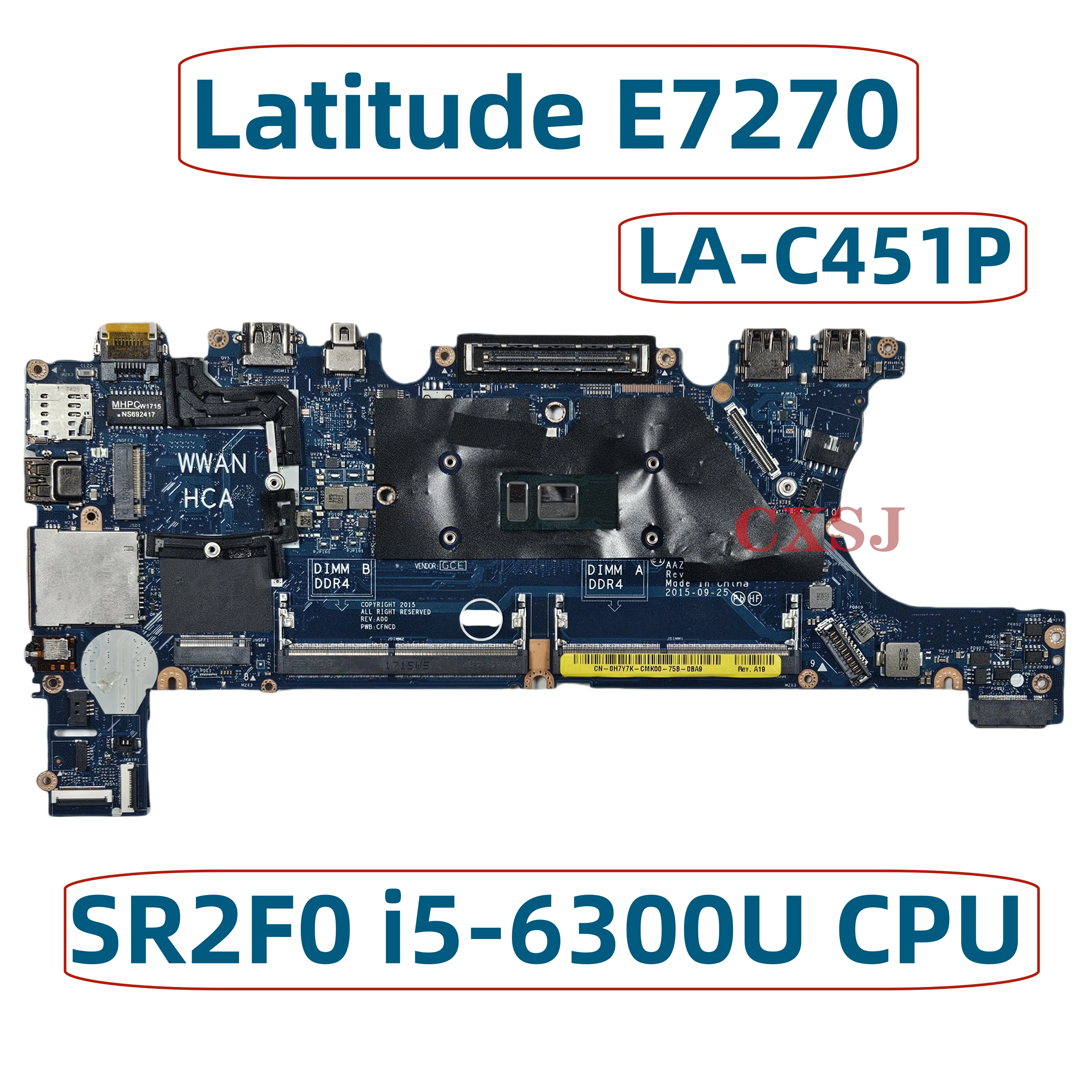 

LA-C451P SR2F0 i5-6300U CPU FOR dell Latitude E7270 Laptop Motherboard AAZ50 CN-0H7Y7K 0H7Y7K H7Y7K Mainboard 100% tested