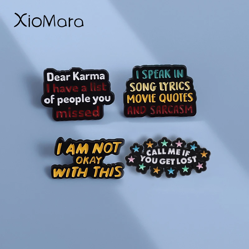 Lustige Slogan Sprichwörter Emaille Pins kreative geometrische Abzeichen Kleidung Hemd Brosche Zubehör Rucksack Schmuck Großhandel Anstecknadel