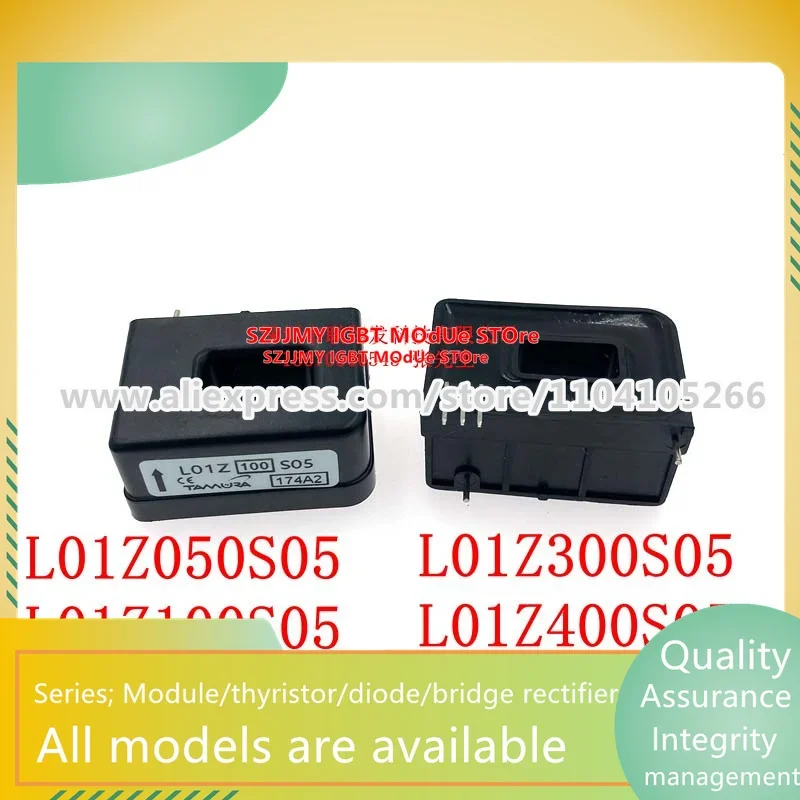 

L01Z050S05 L01Z100S05 L01Z150S05 L01Z200S05 L01Z300S05 L01Z400S05 L01Z500S05 L01Z600S05 New original current sensor in stock