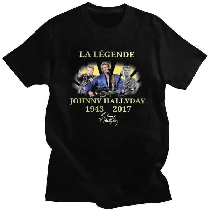 Custom Cool French Rock Legend Johnny Hallyday T Shirt Men Short Sleeves Pure Cotton T-shirt Casual Tees Streetwear Tshirt