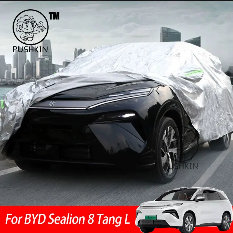 

Для BYD Sealion 8 Tang L 2025 2026 Полные автомобильные чехлы для улицы, солнцезащитные, защита от УФ-лучей, снега, пыли, ткань Оксфорд, аксессуары