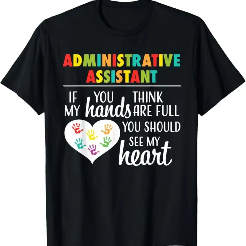 Administrative Assistant Appreciation T Shirt for Women