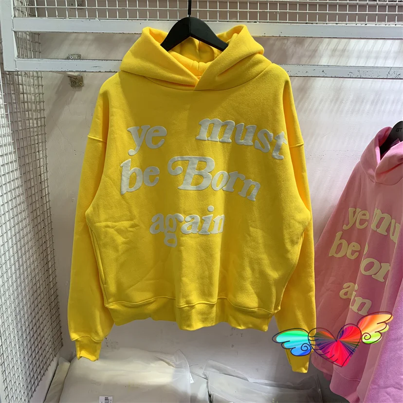 2023fw Yellow Kanye West Hoodie Men Women 1:1 Puff Print Ye Must Be Born Again Hoody Hip Hop Pullovers CPFM Sweatshirts