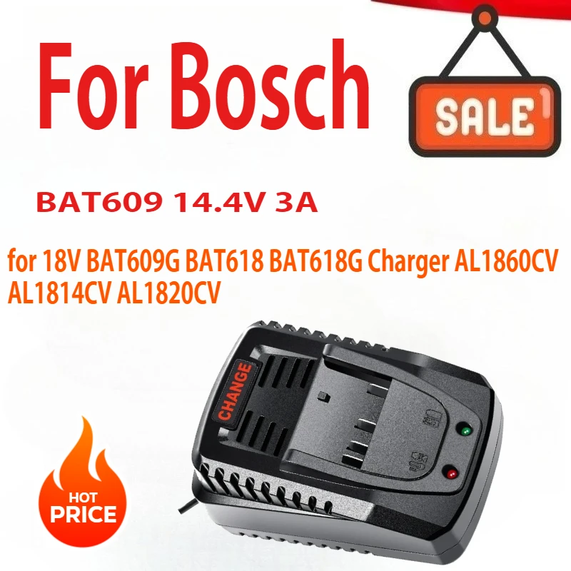 

3A Li-ion Battery Charger For Bosch 14.4V 18V Battery BAT609 BAT609G BAT618 BAT618G Charger AL1860CV AL1814CV AL1820CV