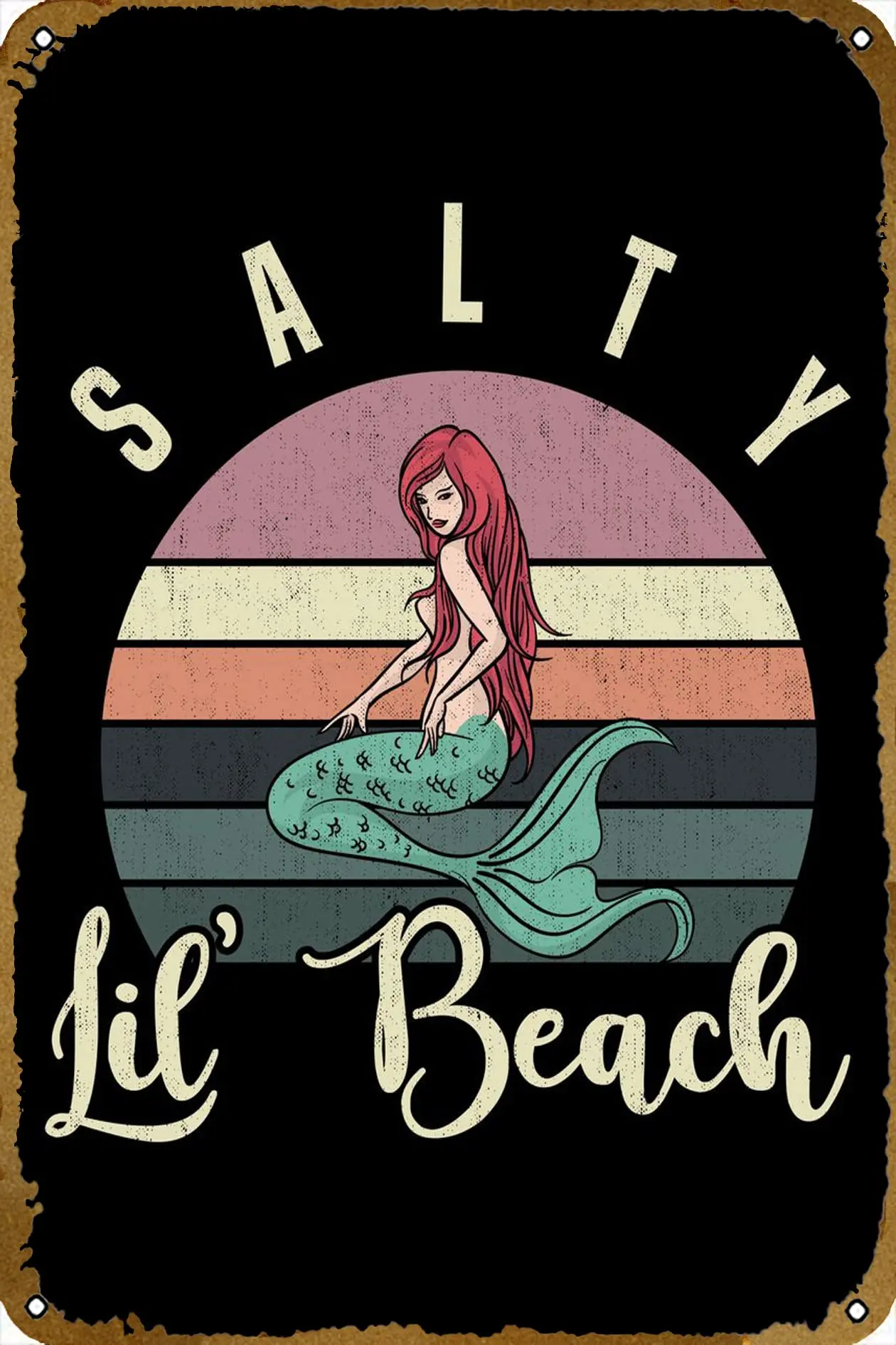 Salty Lil Beach Mermaid Metal tin Sign for Bar Cafe Gym Man cave bar Home Club Garage Wall Poster Design Wall Interesting Decora