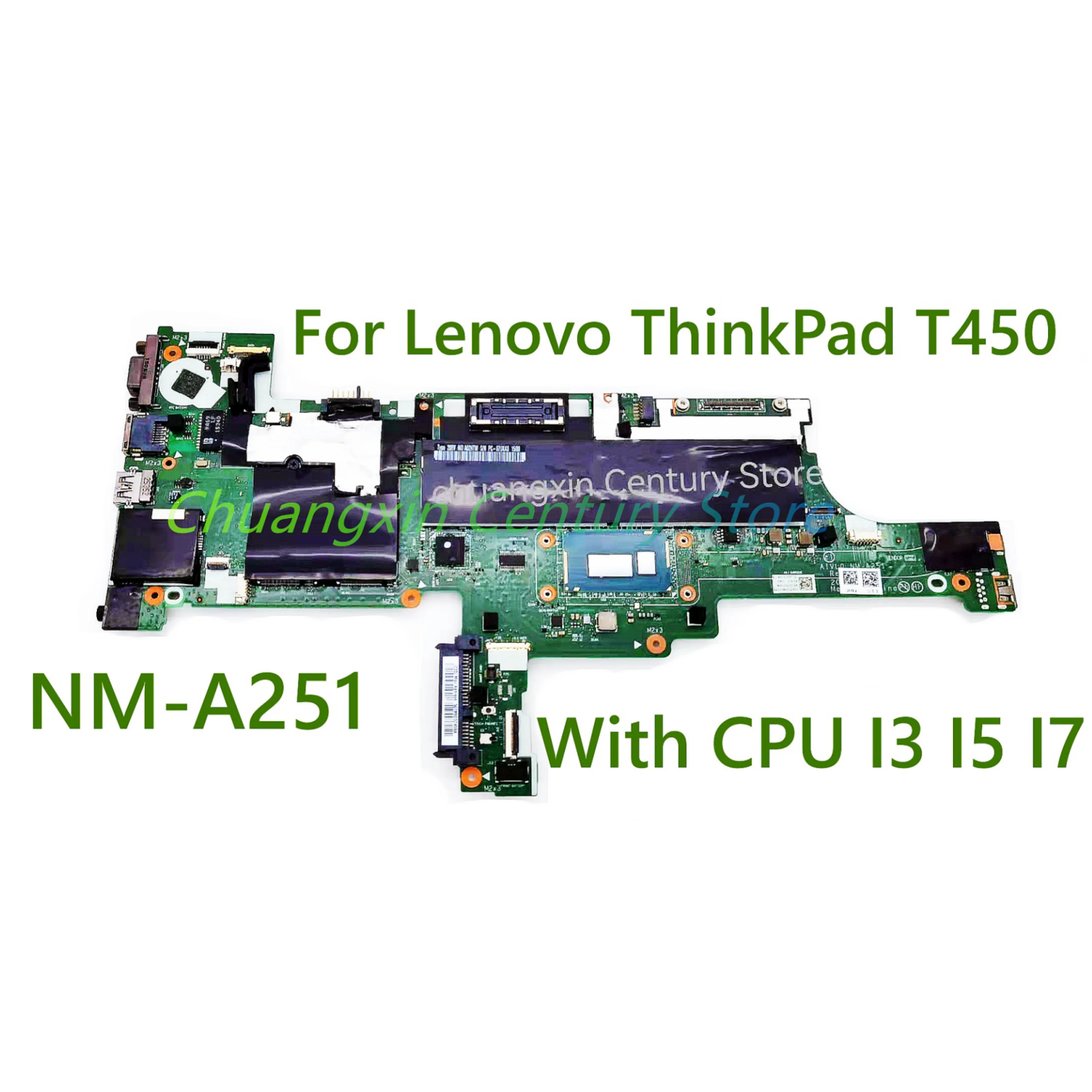 For Lenovo ThinkPad T450 laptop motherboard AIVL0 NM-A251 CPU I3 I5 I7 4TH 5TH DDR3 integrated graphics card 100% fully tested