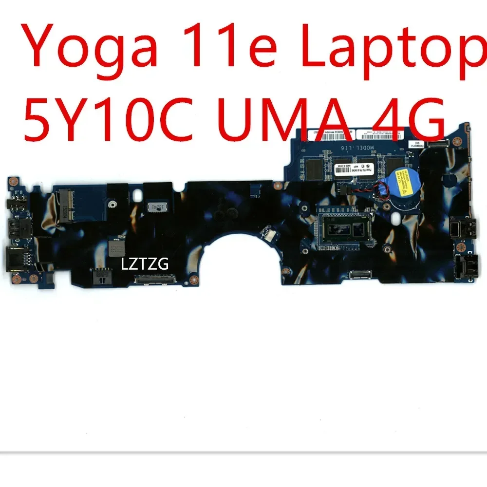 

Motherboard For Lenovo ThinkPad Yoga 11e Laptop Mainboard 5Y10C UMA 4G 01AW540
