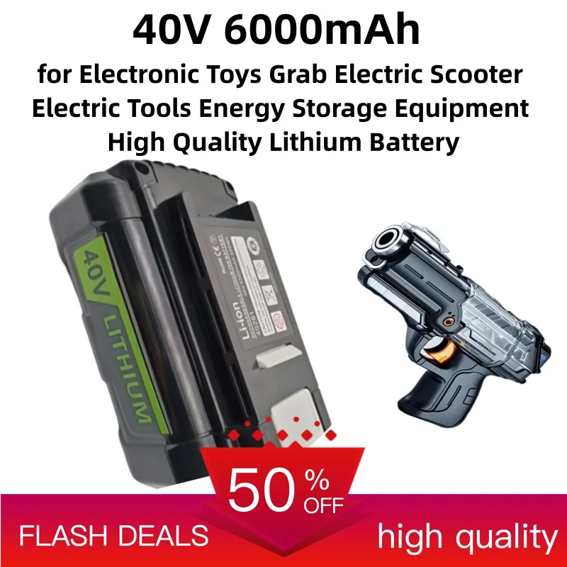 40V 6000mAh for Electronic Toys Grab Electric Scooter Electric Tools Energy Storage Equipment High Quality Lithium Battery