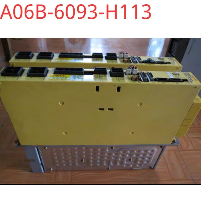 A06B-6093-H113 Second-hand tested ok  Servo Drive in good Condition