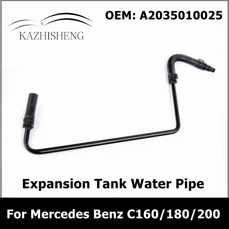 

for Mercedes Benz C160/180/200/230 CLC160 CLK200 A2035010025 Deputy Kettle Expansion Tank Vent Water Pipe Hose 2035010025