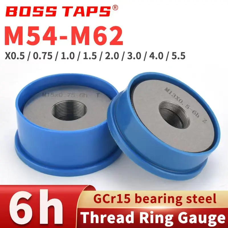 

Boss Taps 1SET(1*GO+1*NOGO) 6h M54-M62 Metric Fine Tooth Thread Ring Gauge tooX0.5/0.75/1/1.5/2/3/4/5.5