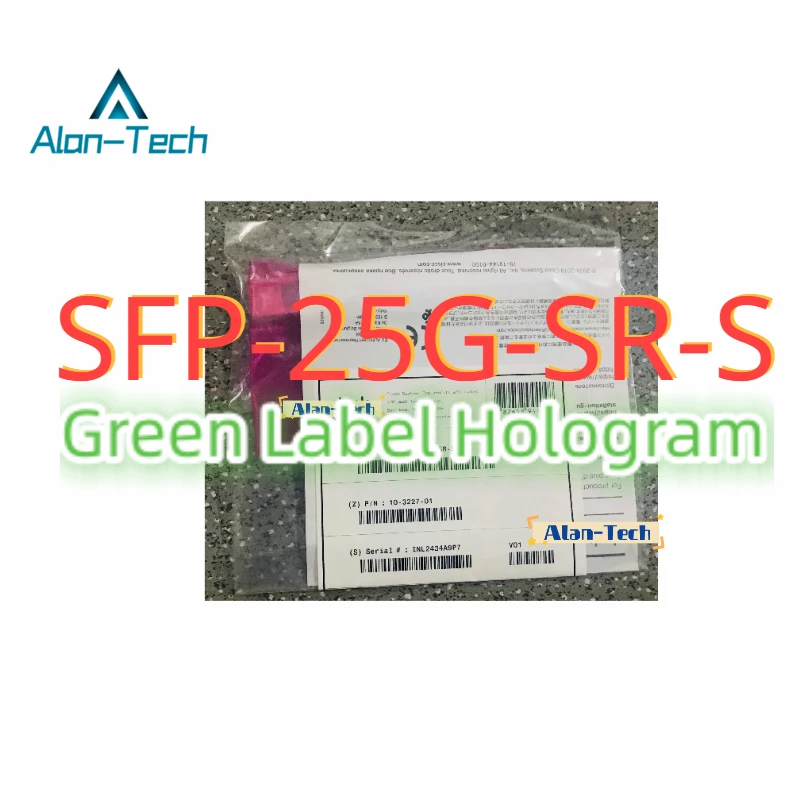 Green Label Hologram  SFP-25G-SR-S  25GBASE-SR SFP28 850nm 100m DOM Duplex LC MMF Optical Transceiver Module