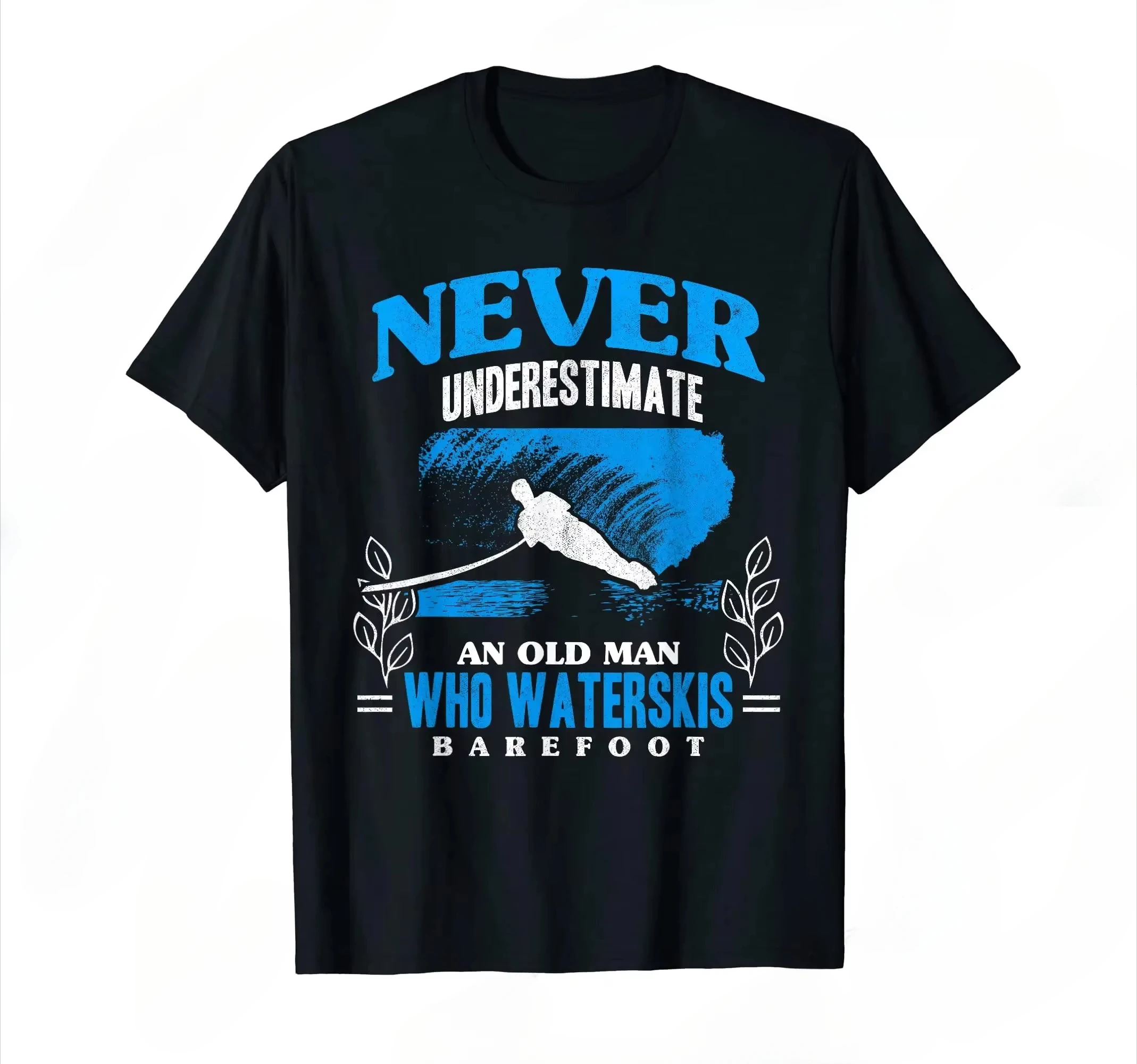 Never Understimate An Old Man Who Waterskis Barefoot Tee Water Skiing Beach Wave T-Shirt