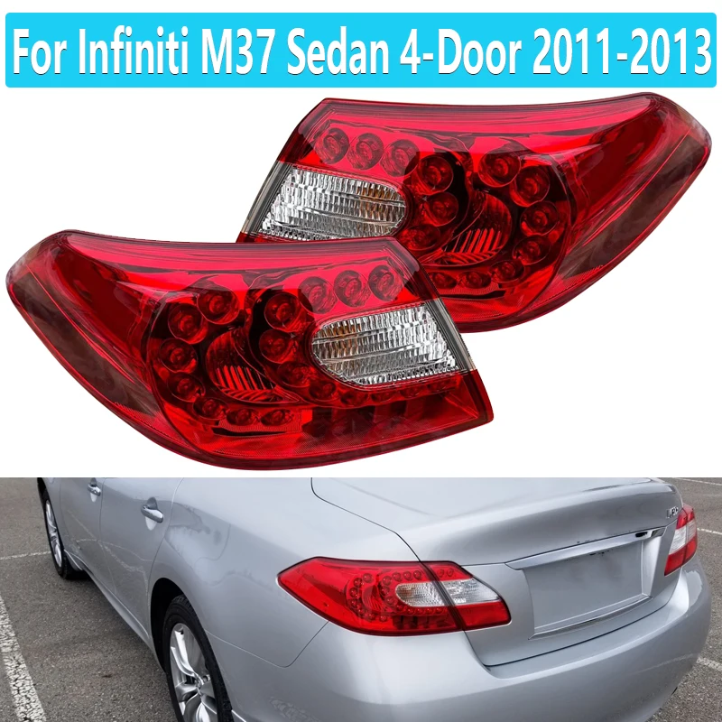 

Tail Light For Infiniti M37 Sedan 4-Door 2011-2013 Car Brake Lamp Turn Signal Driving Stop Reversing Light 265551MA0A 265501ME0A