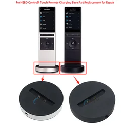 For NEEO Control4 Touch Remote Charging Base Part Replacement for Repair