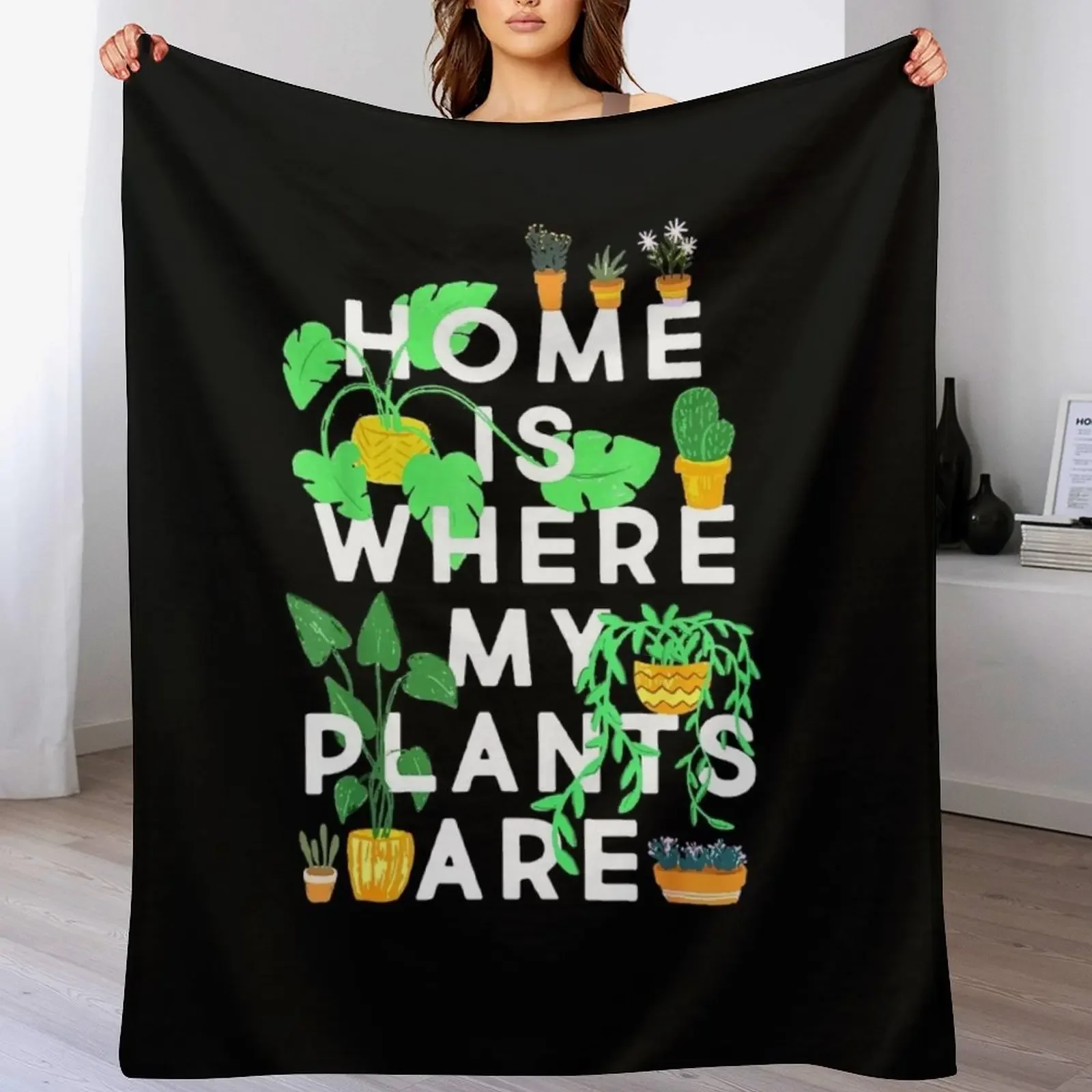 Home Is Where My Plants Are Throw Blanket Cozy Microfiber Throw Blanket for Home Bedroom