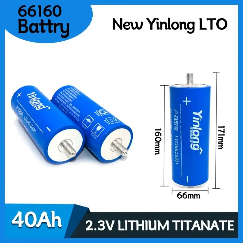 

New 66160 2.3V 45Ah 40AH Battery Yinlong LTO 66160 10C Discharge Lithium Titanate Battery DIY 12V 24V Low Temperature Resistance