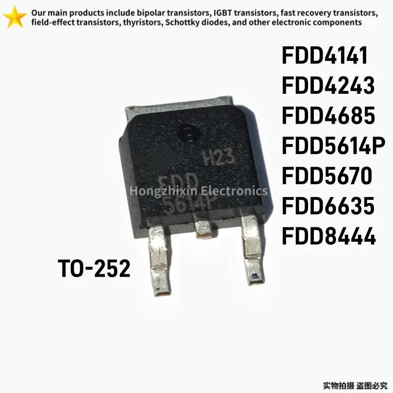 10PCS NEW FDD4141 FDD4243 FDD4685 FDD5614P FDD5670 FDD6635 FDD8444 TO-252 Surface Mount MOSFET