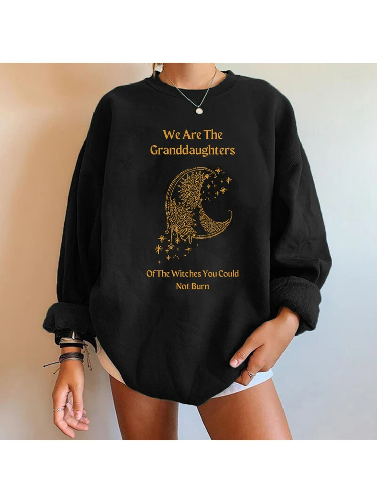 Harajuku Pullovers Streetwear We Are The Granddaughters of The Witches They Could Not Burn Print Vintage Women Sweatshirts