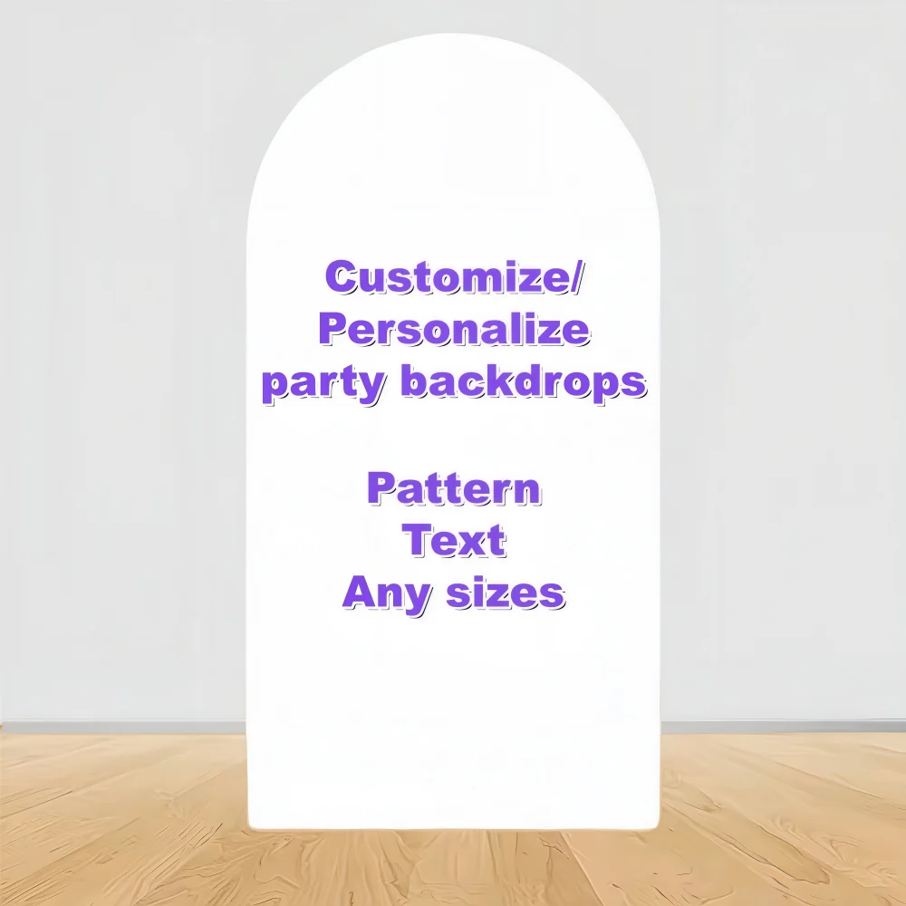 

Custom Photo Backdrop Arch Cover Personalized Any Size Pattern Color Photo Backdrop Fabric Cover Double-Sided Background Decor