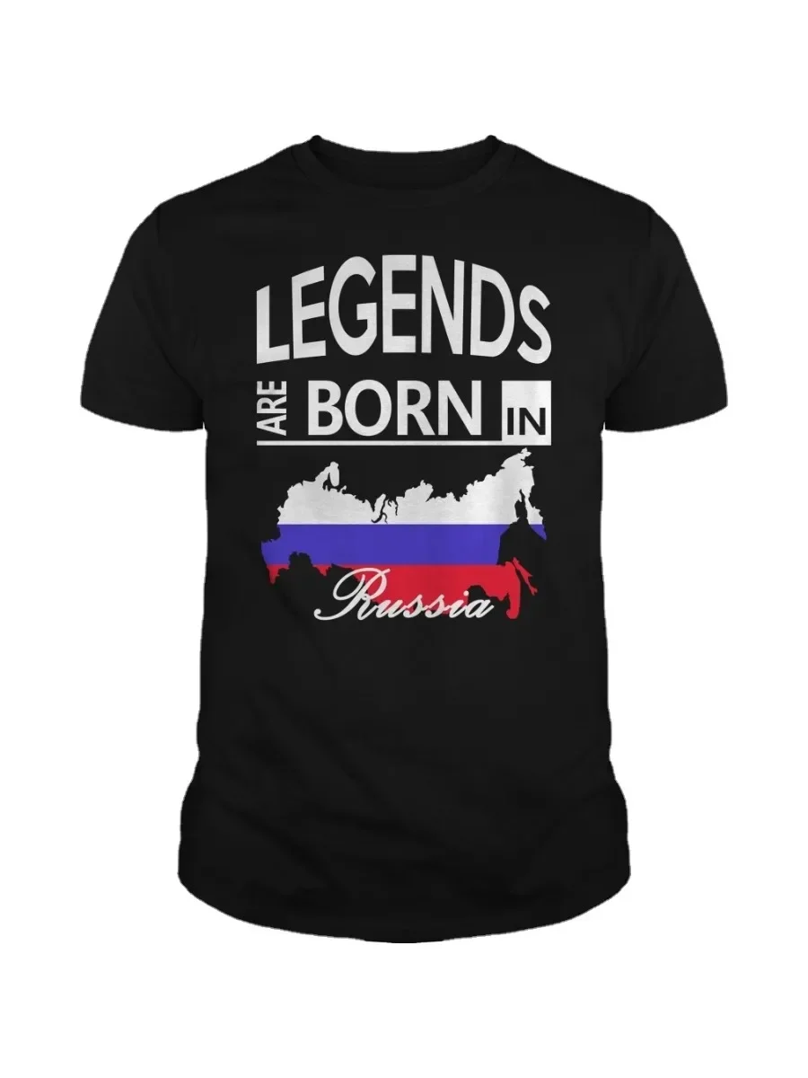 Russia Born Legends Cool Russian Love Unisex T-Shirt Fashion Cotton Short Sleeve O-Neck T Shirt New Gift S-3XL