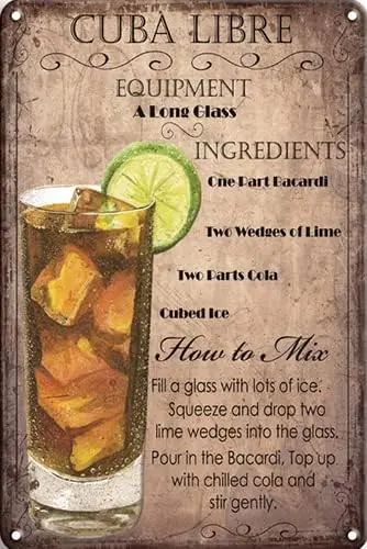 1p, Знак CN-Tin Напитки Cuba Libre Коктейльный рецепт Металлическая жестяная вывеска, Металлические настенные вывески Оловянные таблички или бар Кухня Дом Человек Пещера Кровать