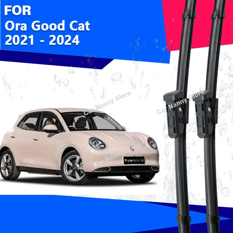 

Щетки лобового стекла для Ora Good Cat 2021-2024, автомобильные дворники, аксессуары для лобового стекла 2022 2023, резиновая полоса стеклоочистителя