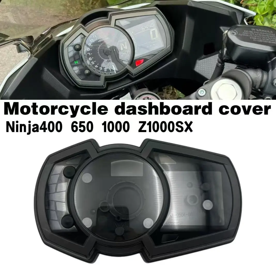 

For Kawasaki Ninja400 Ninja650 Ninja1000 Z1000SX motorcycle speedometer tachometer dashboard shell