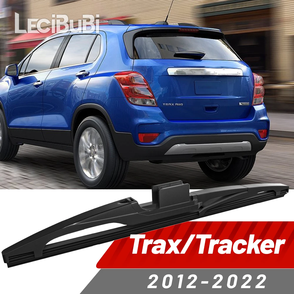 Limpiaparabrisas trasero, limpiaparabrisas, accesorios para Chevrolet Trax Tracker 2012-2022 2013 2014 2015 2016 2017 2018